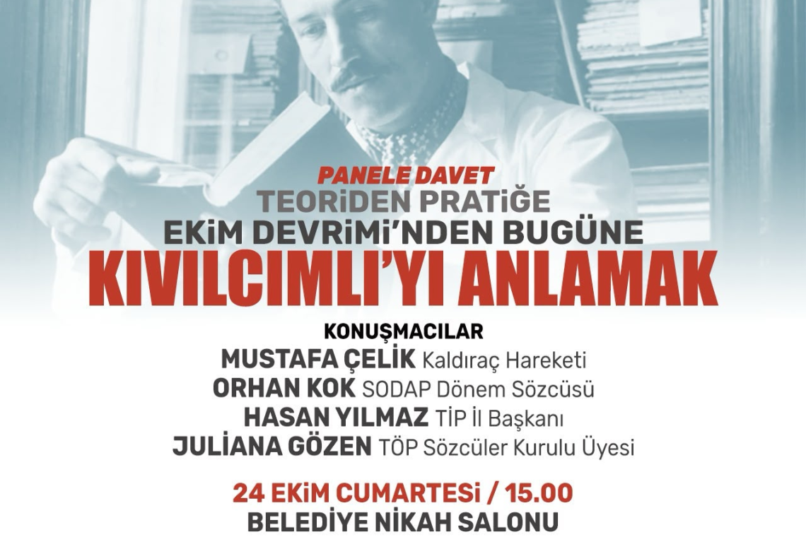 “KIVILCIMLI’YI ANLAMAK” PANELİNE DAVET